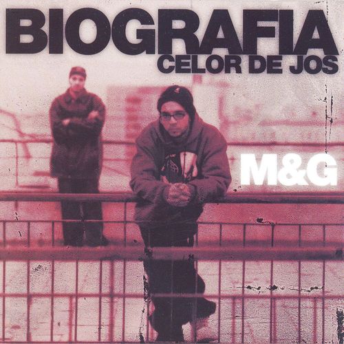 M&G - Biografia celor de jos